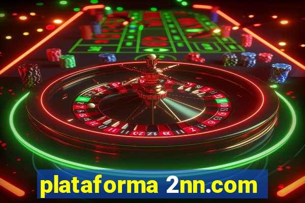 plataforma 2nn.com