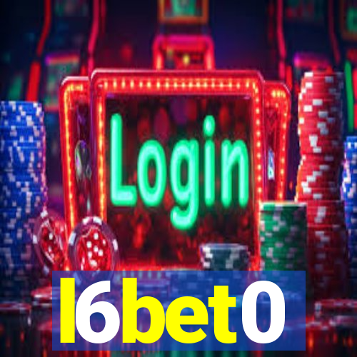 l6bet0