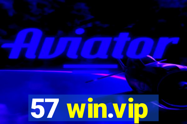 57 win.vip