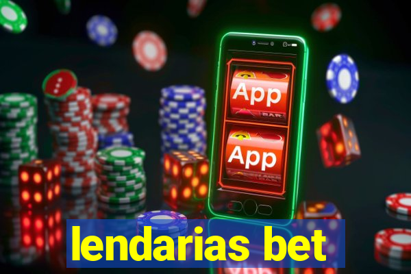 lendarias bet