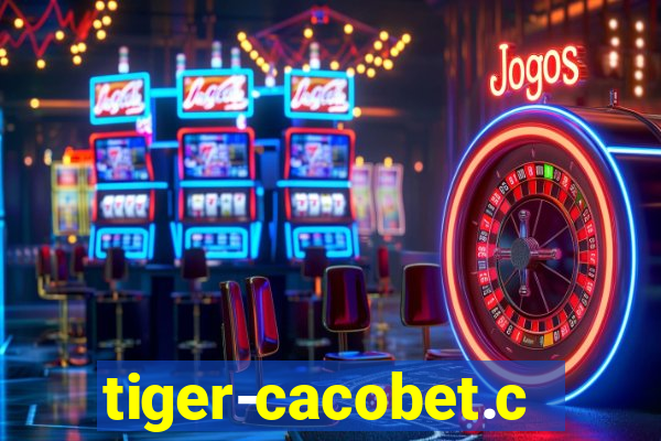 tiger-cacobet.com