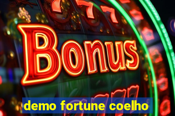 demo fortune coelho