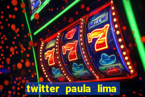 twitter paula lima musa do corinthians