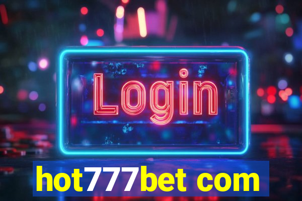 hot777bet com