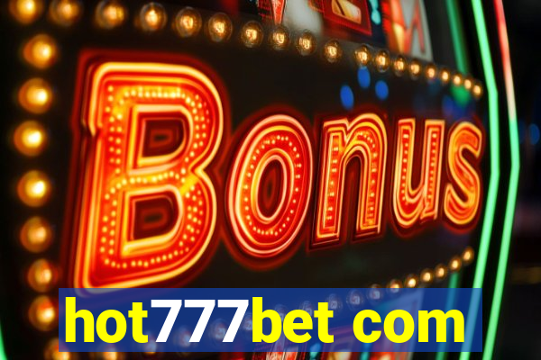 hot777bet com