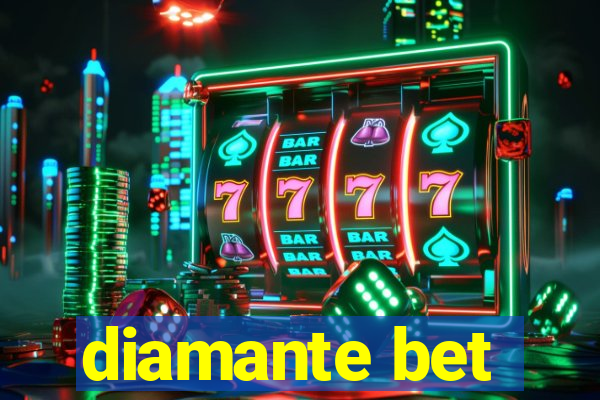 diamante bet