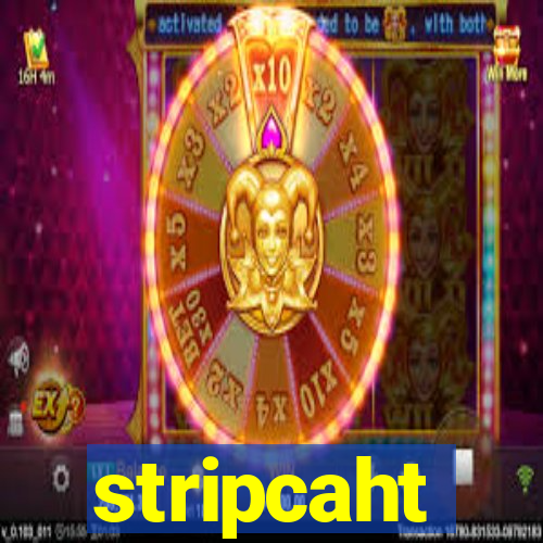 stripcaht