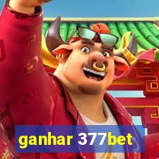 ganhar 377bet