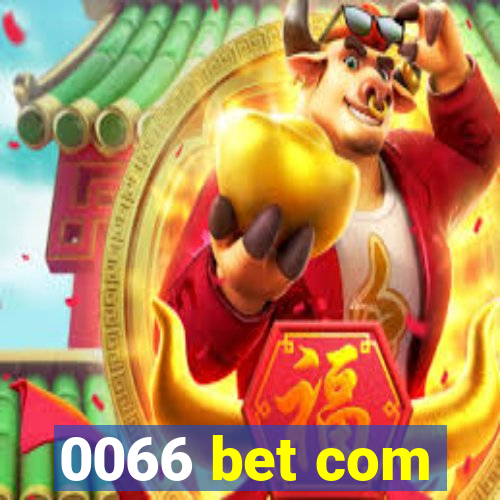 0066 bet com