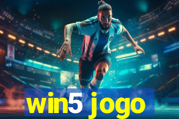 win5 jogo