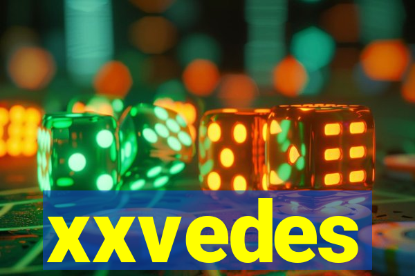 xxvedes