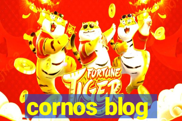 cornos blog