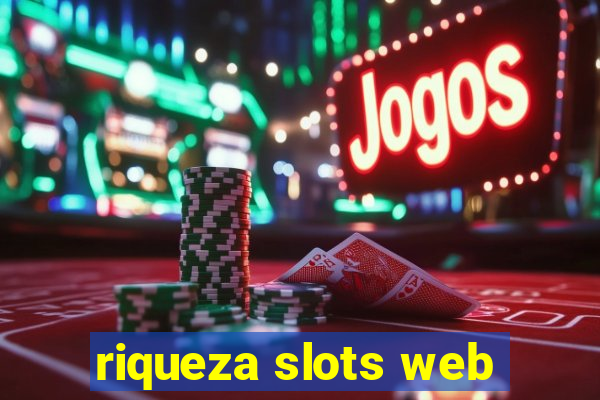 riqueza slots web