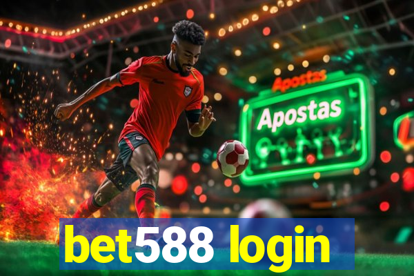 bet588 login