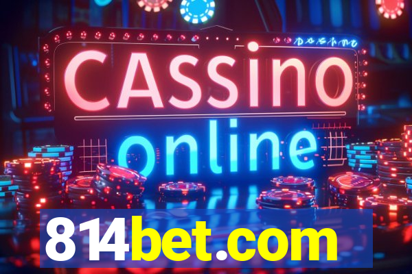 814bet.com