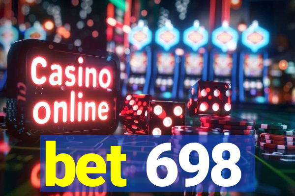 bet 698