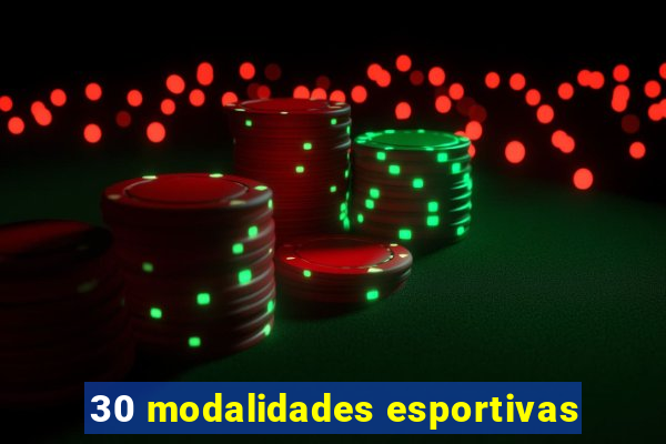 30 modalidades esportivas