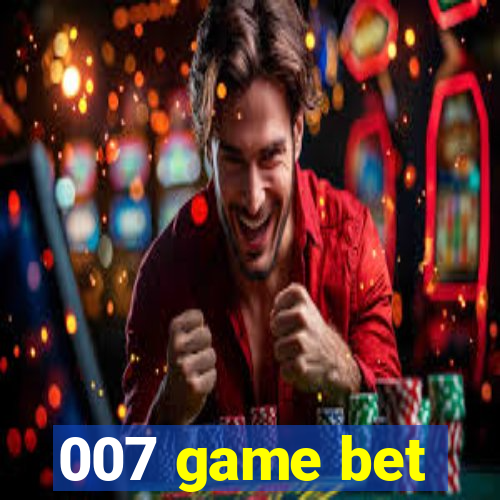 007 game bet