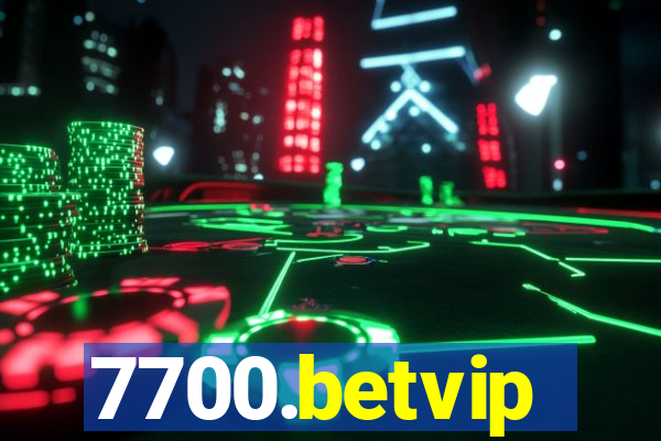 7700.betvip