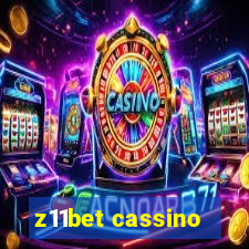 z11bet cassino