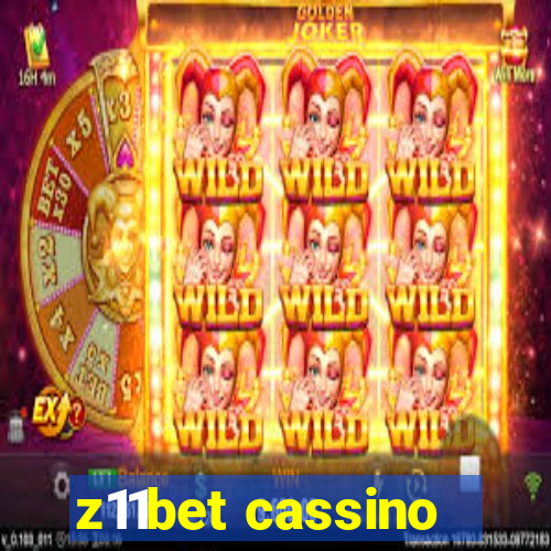 z11bet cassino