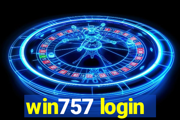 win757 login