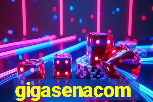 gigasenacom