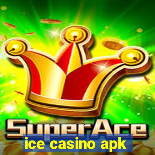 ice casino apk