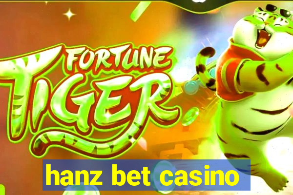 hanz bet casino