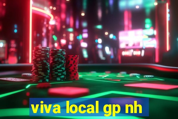 viva local gp nh