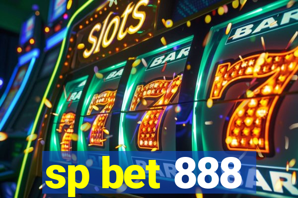 sp bet 888