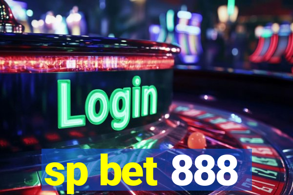 sp bet 888