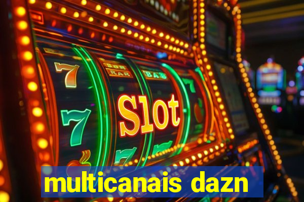 multicanais dazn