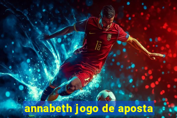 annabeth jogo de aposta