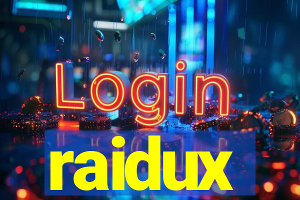 raidux