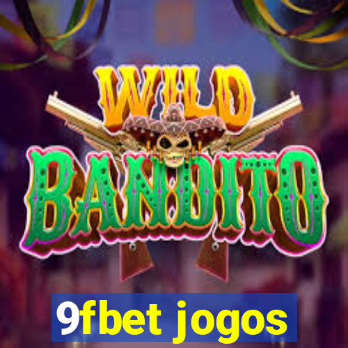 9fbet jogos