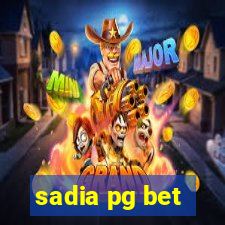 sadia pg bet