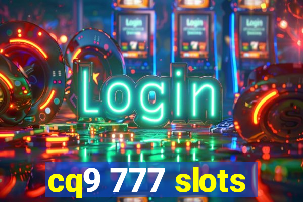 cq9 777 slots