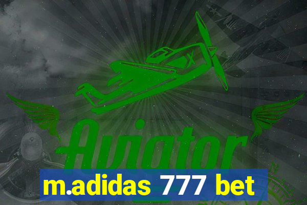 m.adidas 777 bet