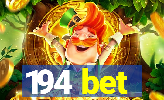 194 bet