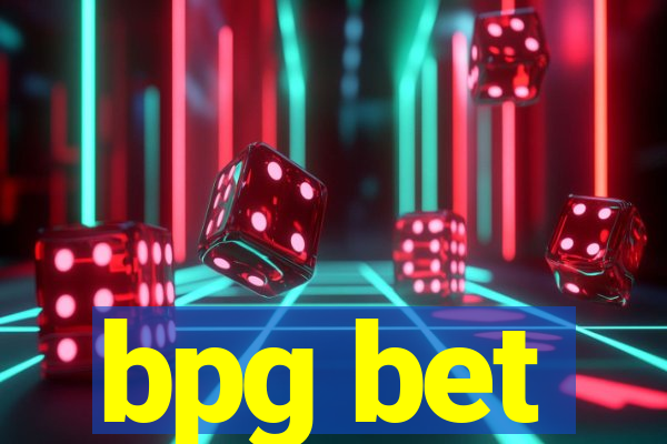 bpg bet