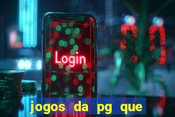 jogos da pg que estao pagando