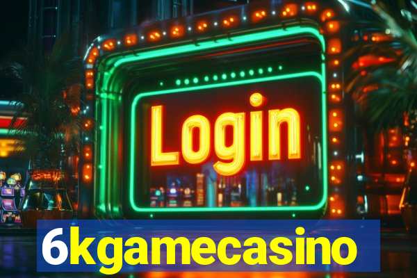 6kgamecasino