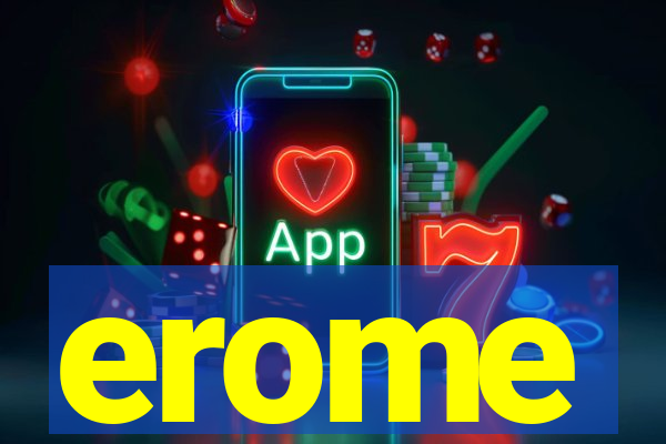 erome