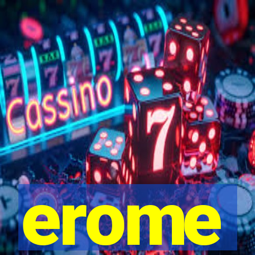 erome