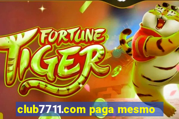 club7711.com paga mesmo