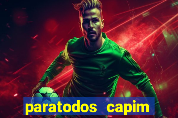 paratodos capim grosso resultado do jogo do bicho