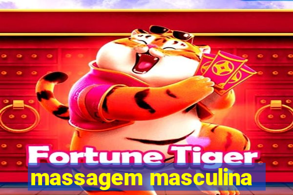 massagem masculina