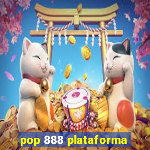 pop 888 plataforma