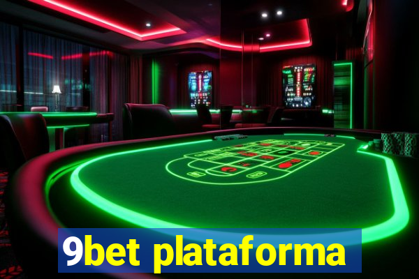 9bet plataforma